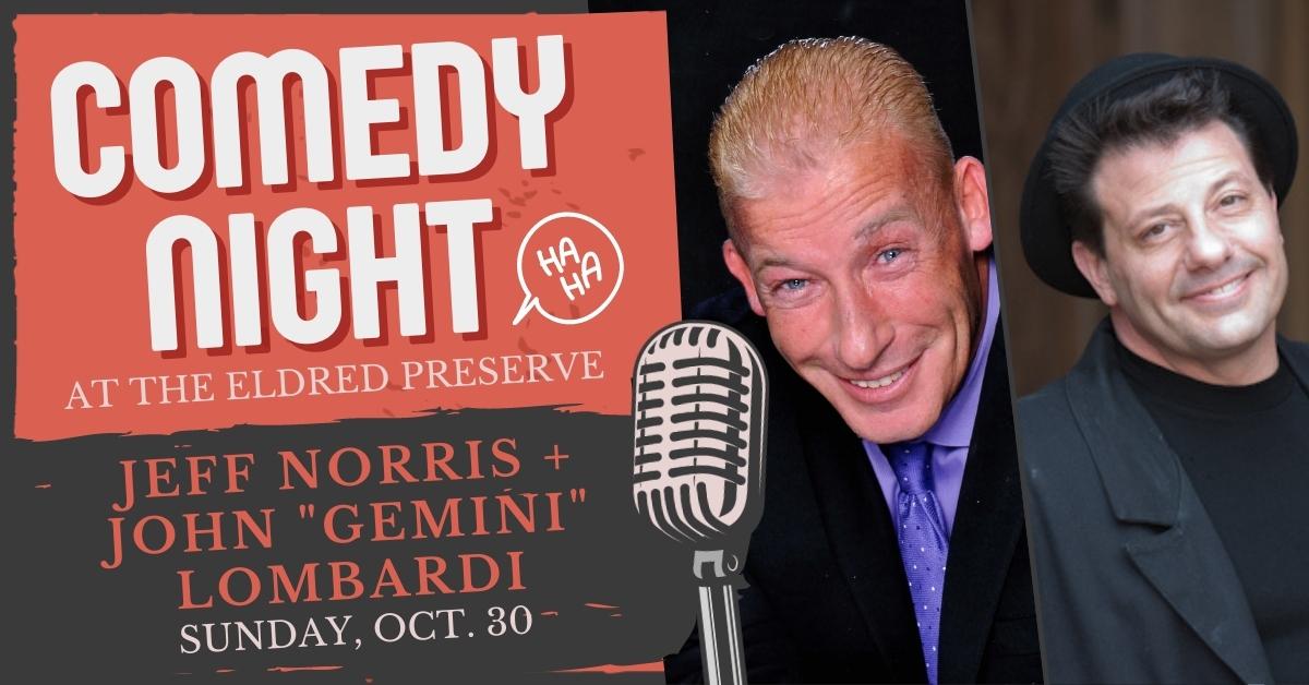Comedians Jeff Norris, John “Gemini” Lombardi bring Comedy Night to The ...