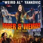 "Weird Al" Yankovic: Bigger & Weirder 2025 Tour